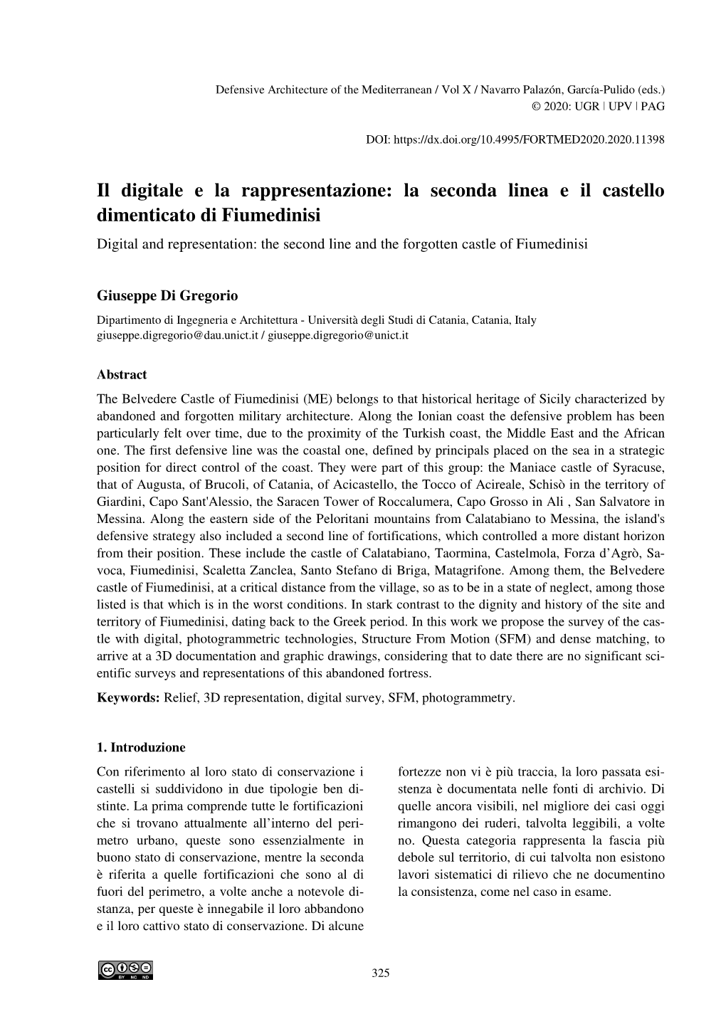 La Seconda Linea E Il Castello Dimenticato Di Fiumedinisi Digital and Representation: the Second Line and the Forgotten Castle of Fiumedinisi