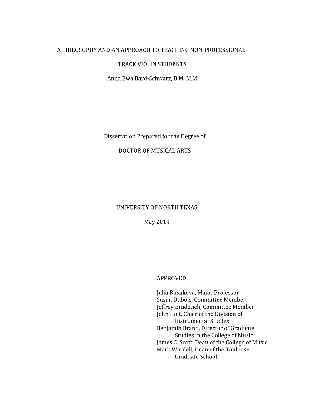 A Philosophy and an Approach to Teaching Non-Professional-Track Violin Students Based on the Premise That Music Is a Universal Value Available to All