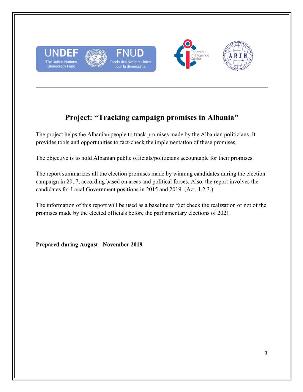 Project: “Tracking Campaign Promises in Albania”