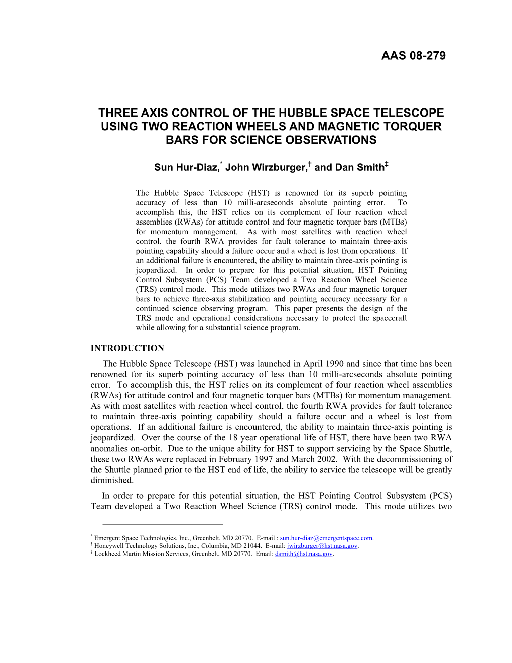 Three Axis Control of the Hubble Space Telescope Using Two Reaction Wheels and Magnetic Torquer Bars for Science Observations