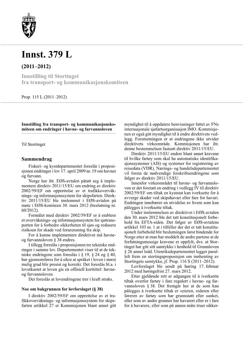 Innst. 379 L (2011–2012) Innstilling Til Stortinget Fra Transport- Og Kommunikasjonskomiteen