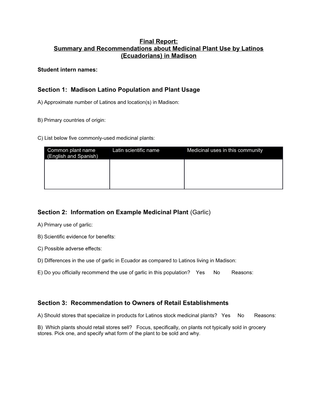 Summary and Recommendations About Medicinal Plant Use by Latinos (Ecuadorians) in Madison