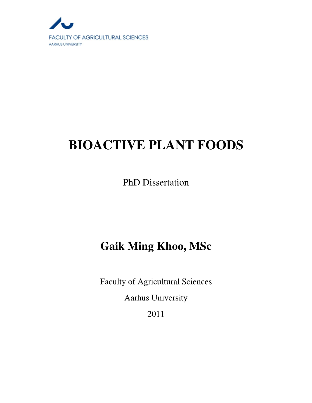 Bioactive Plant Foods