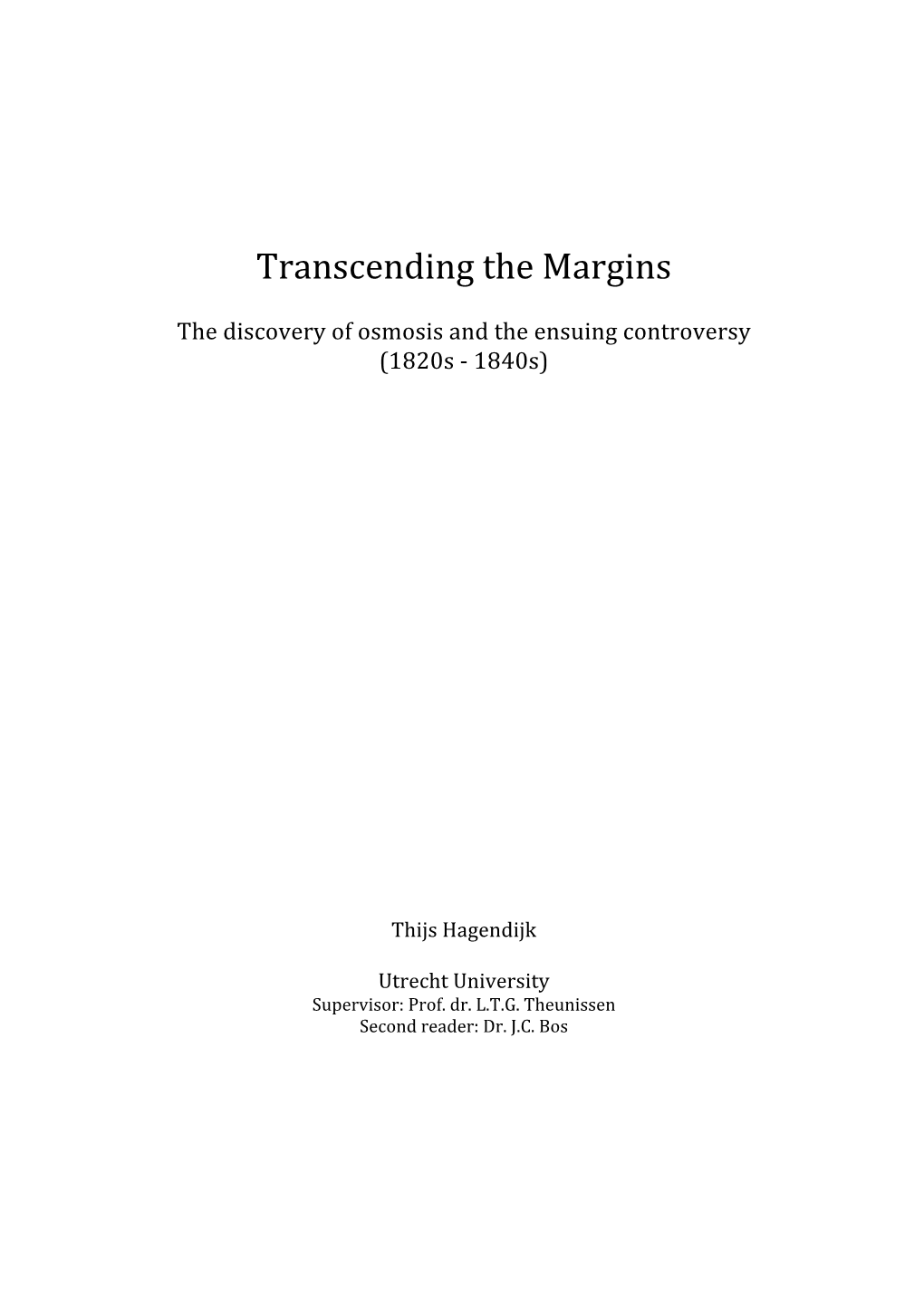 Transcending the Margins