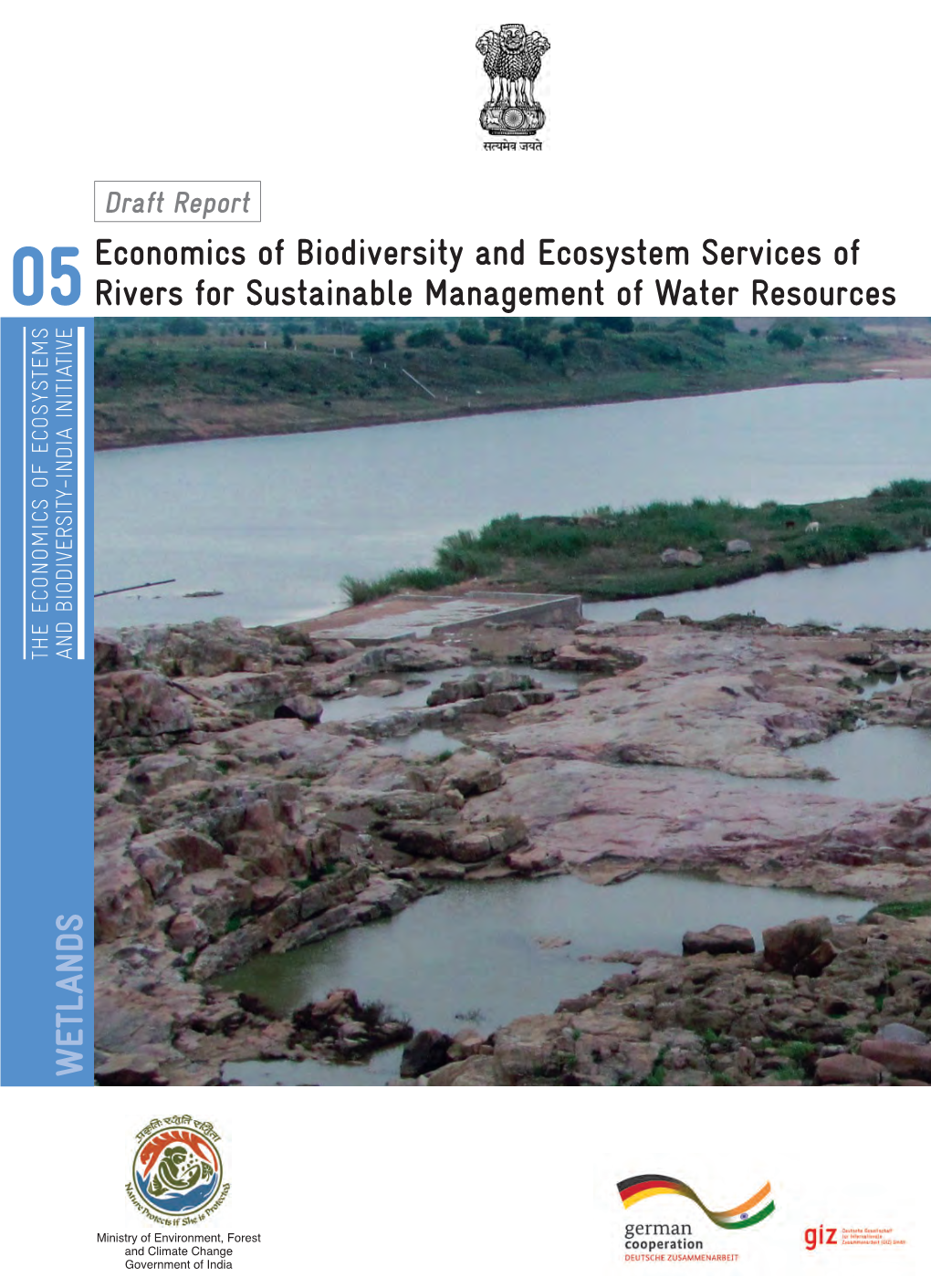 Economics of Ecosystem Services and Biodiversity For