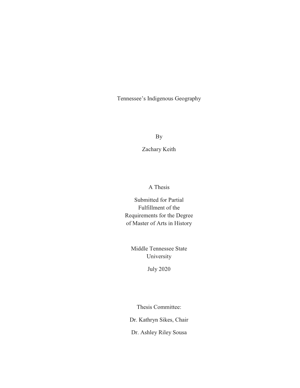 Tennessee's Indigenous Geography by Zachary Keith a Thesis