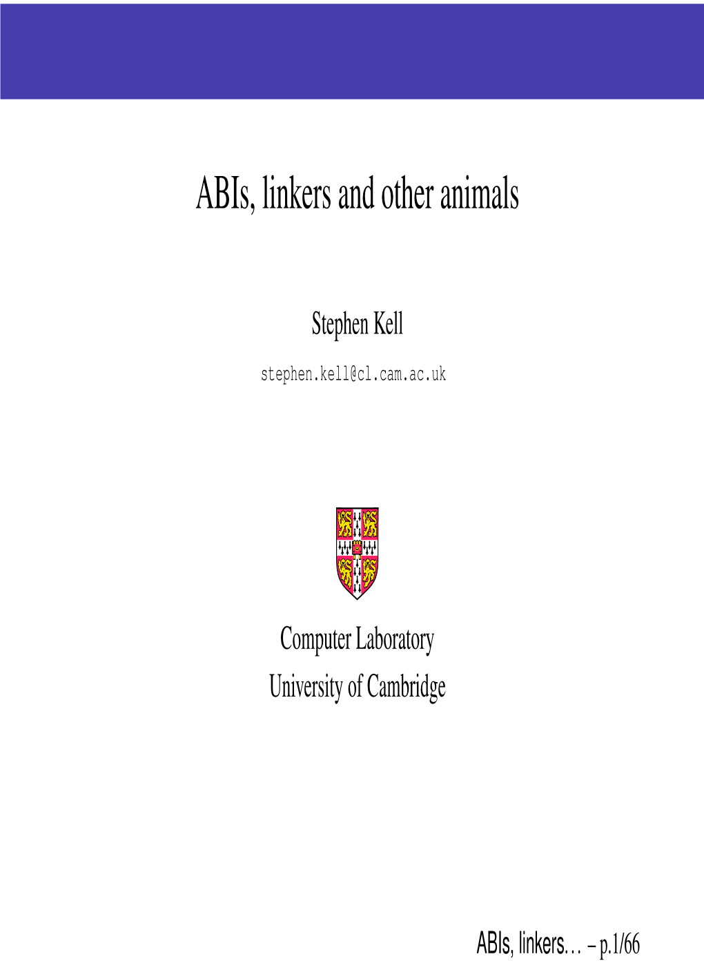 Abis, Linkers and Other Animals