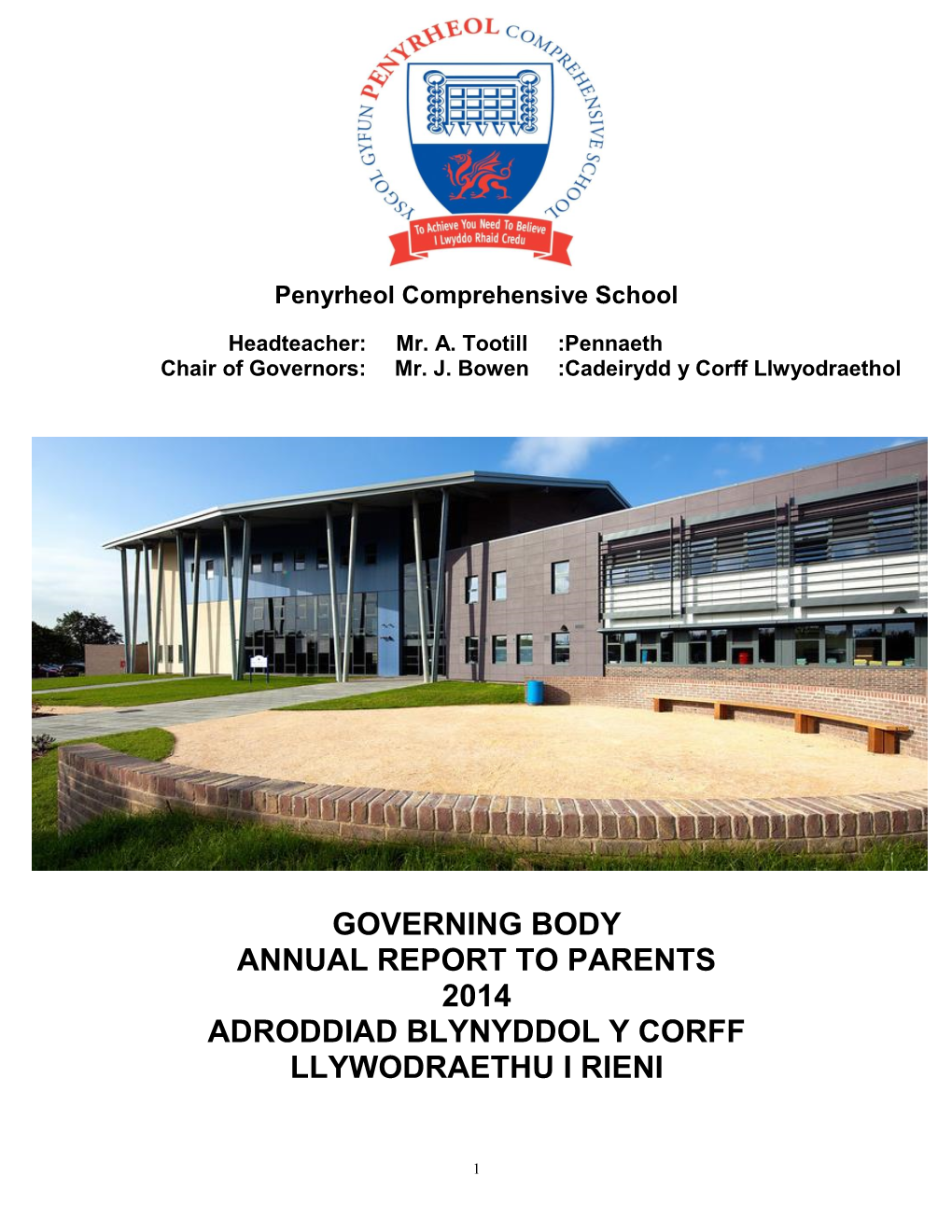 Governing Body Annual Report to Parents 2014 Adroddiad Blynyddol Y Corff Llywodraethu I Rieni