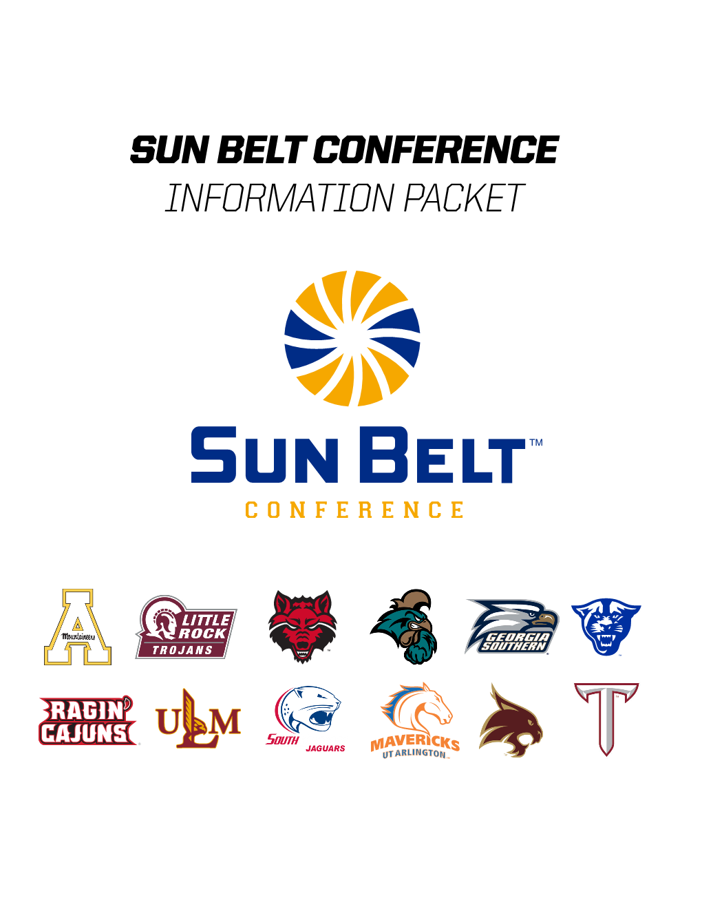 Sun Belt Conference Information Packet the Sun Belt Conference Membership at a Glance