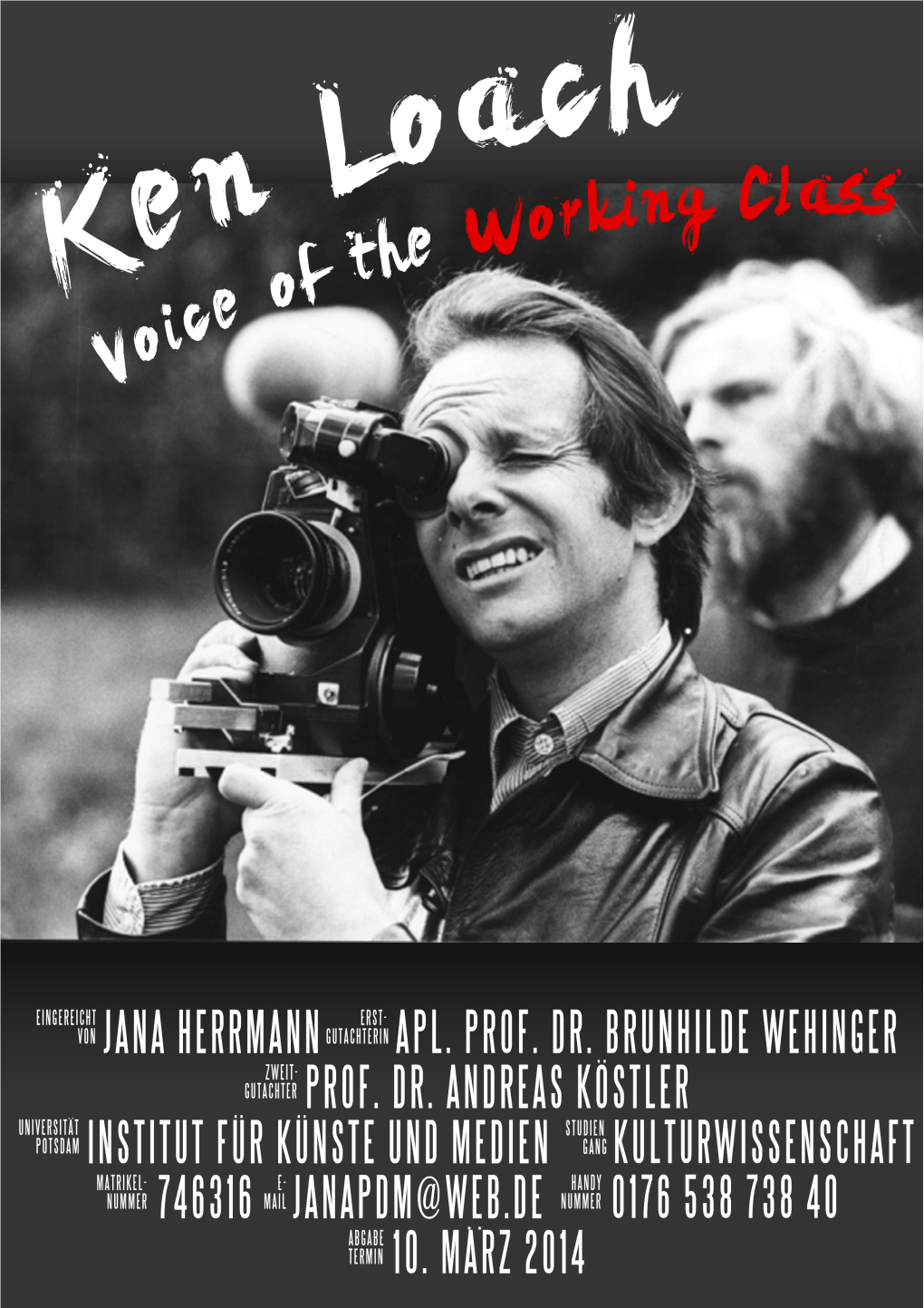 Ken Loach Voice of the Working Class