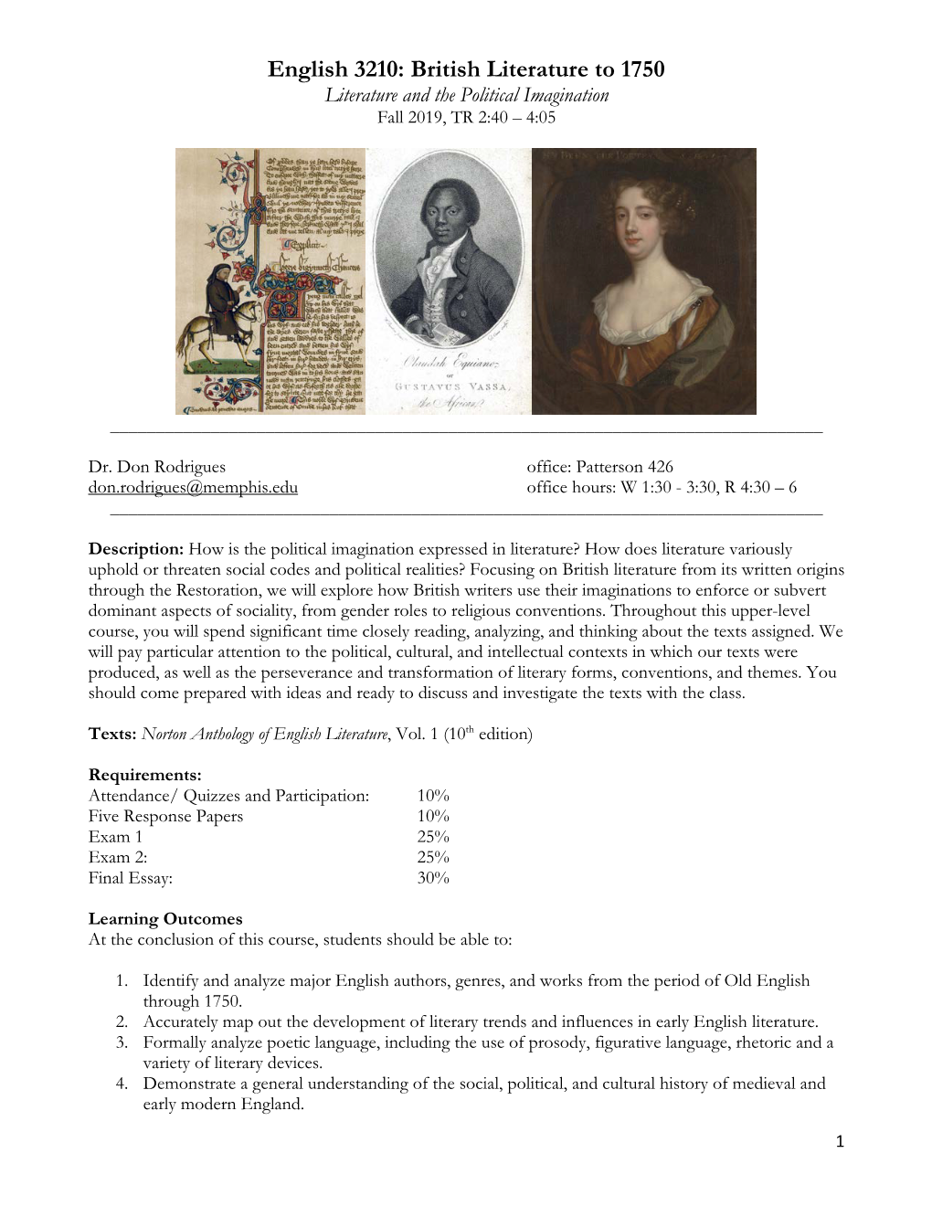 English 3210: British Literature to 1750 Literature and the Political Imagination Fall 2019, TR 2:40 – 4:05