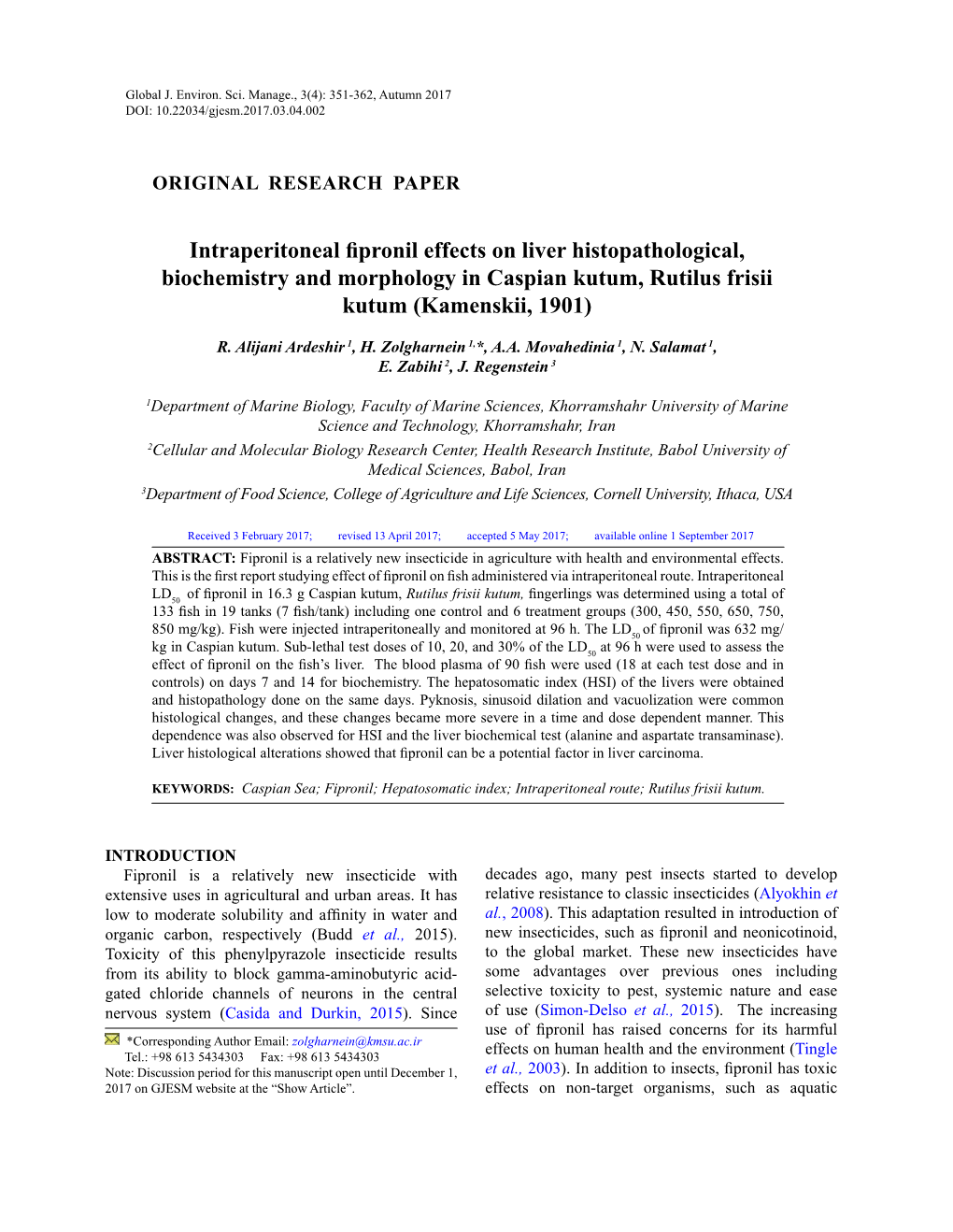 Intraperitoneal Fipronil Effects on Liver Histopathological, Biochemistry and Morphology in Caspian Kutum, Rutilus Frisii Kutum (Kamenskii, 1901)