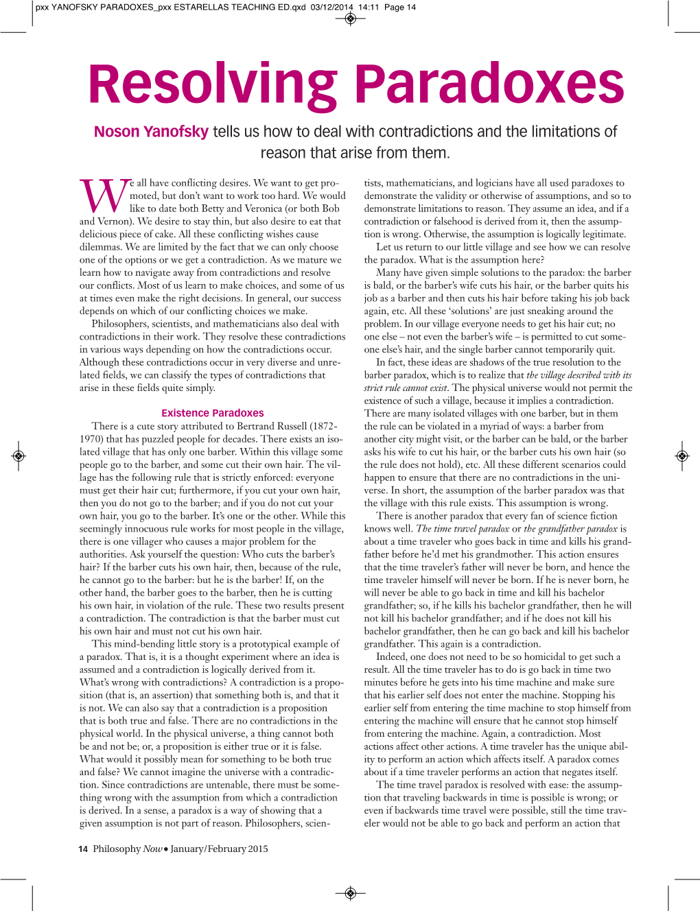 Resolving Paradoxes Noson Yanofsky Tells Us How to Deal with Contradictions and the Limitations of Reason That Arise from Them