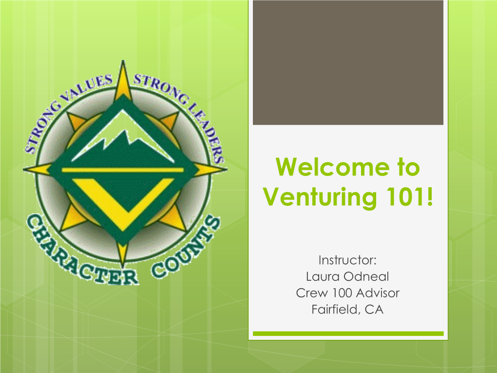 Welcome to Venture Crew 100!