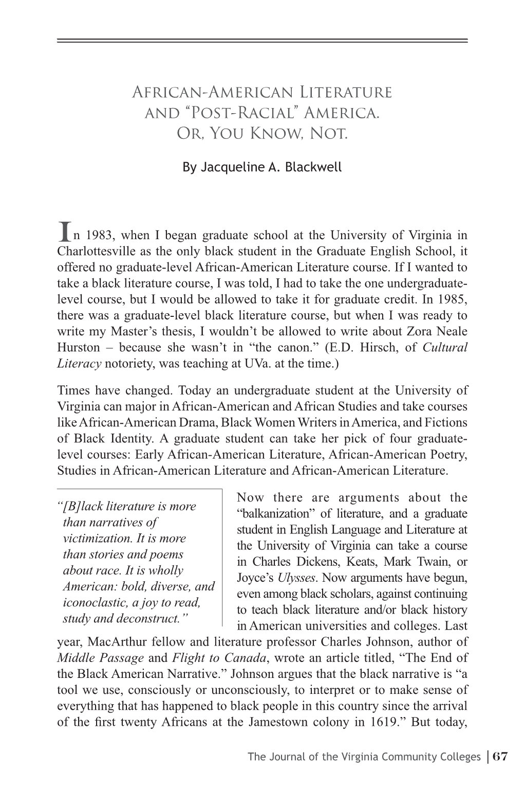 African-American Literature and “Post-Racial” America. Or, You Know, Not