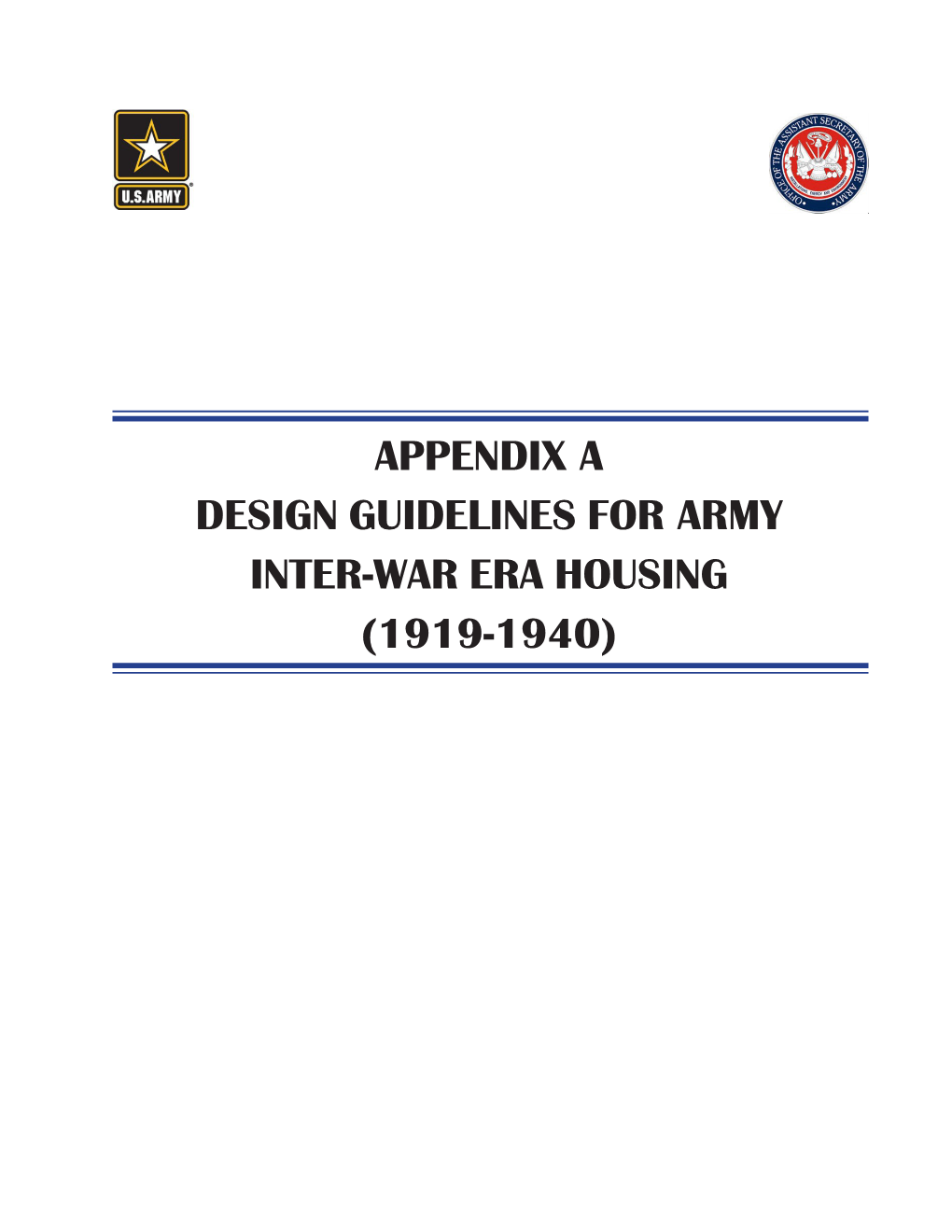 Appendix a Design Guidelines for Army Inter-War Era Housing (1919-1940)