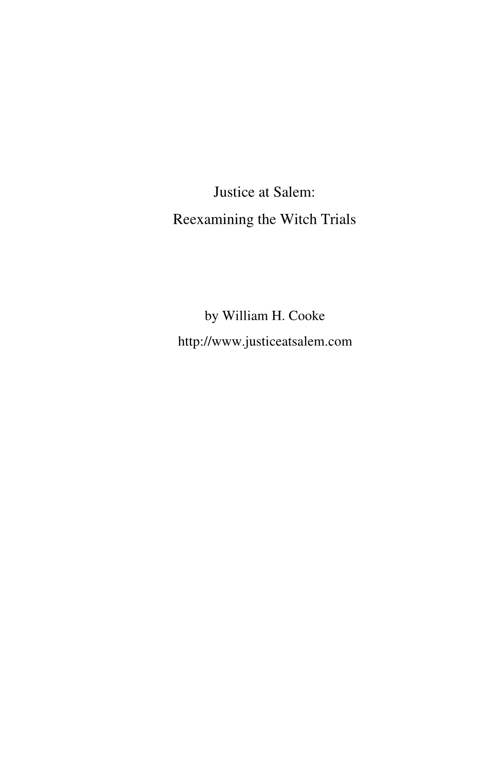 Justice at Salem: Reexamining the Witch Trials