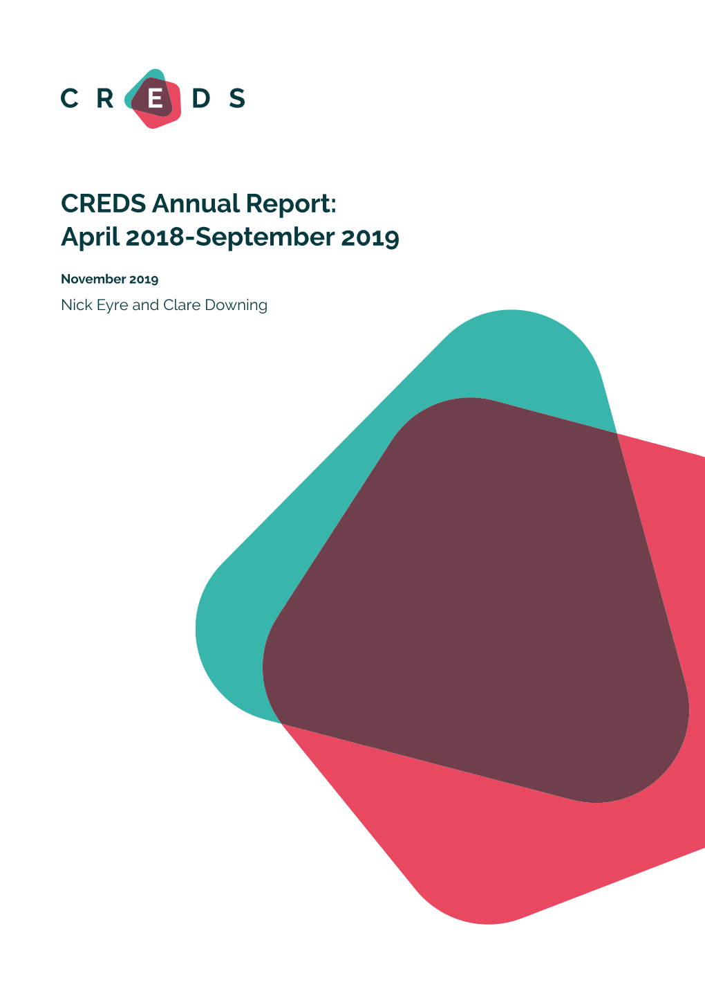 CREDS Annual Report: April 2018-September 2019