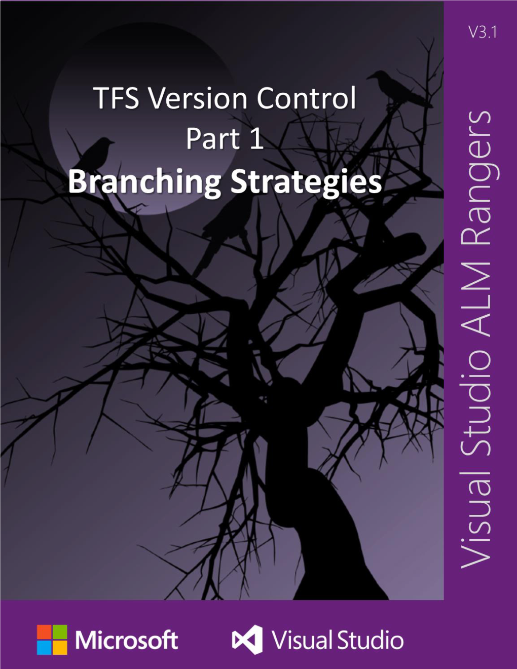 ALM Rangers Home Page – Branching Strategies – Foreword