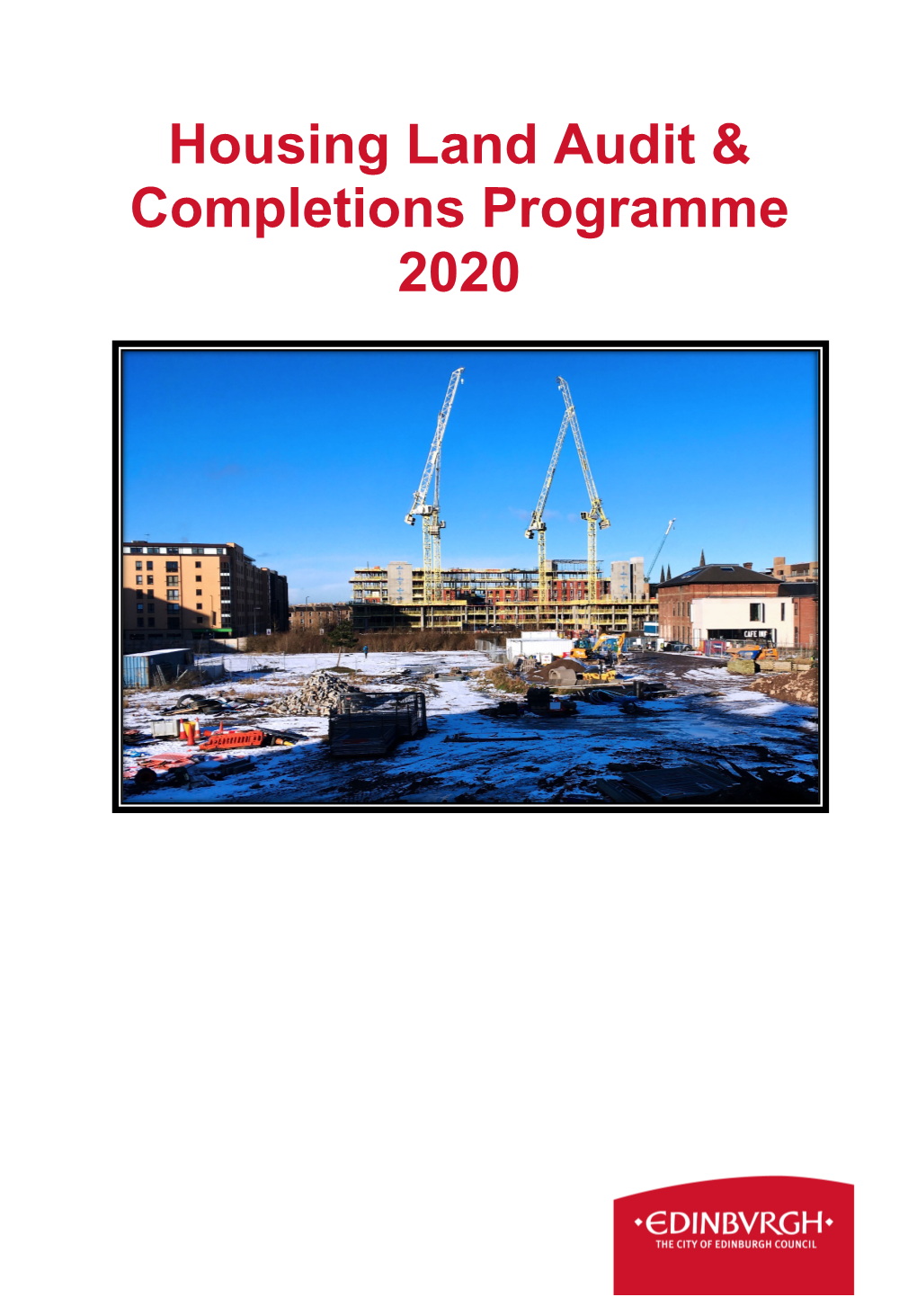 Housing Land Audit & Completions Programme 2020