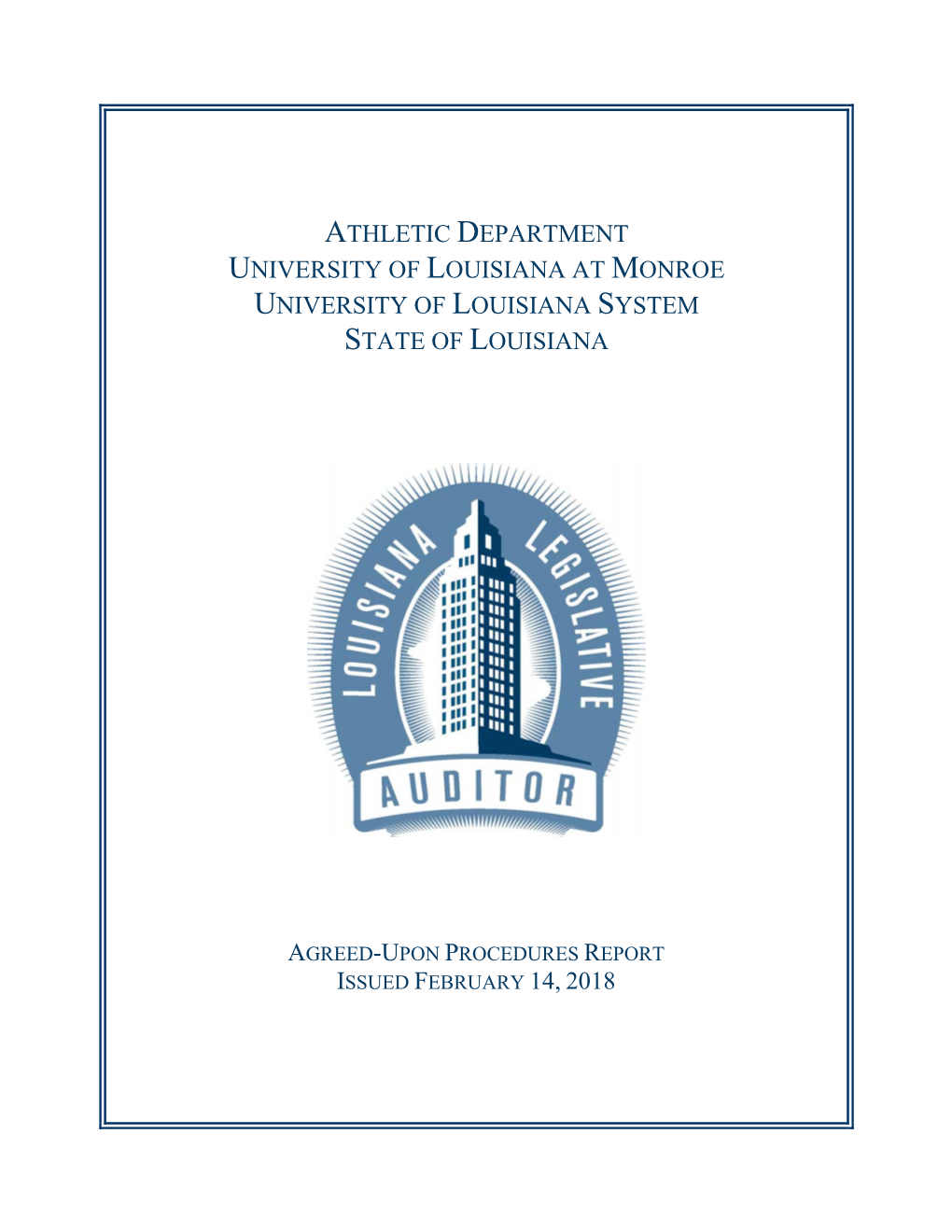 Athletic Department University of Louisiana at Monroe University of Louisiana System State of Louisiana