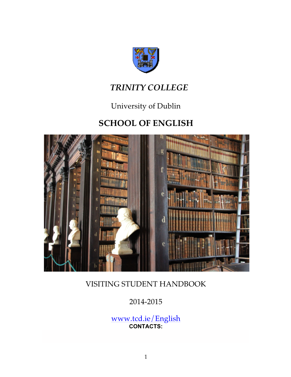 Trinity College School of English