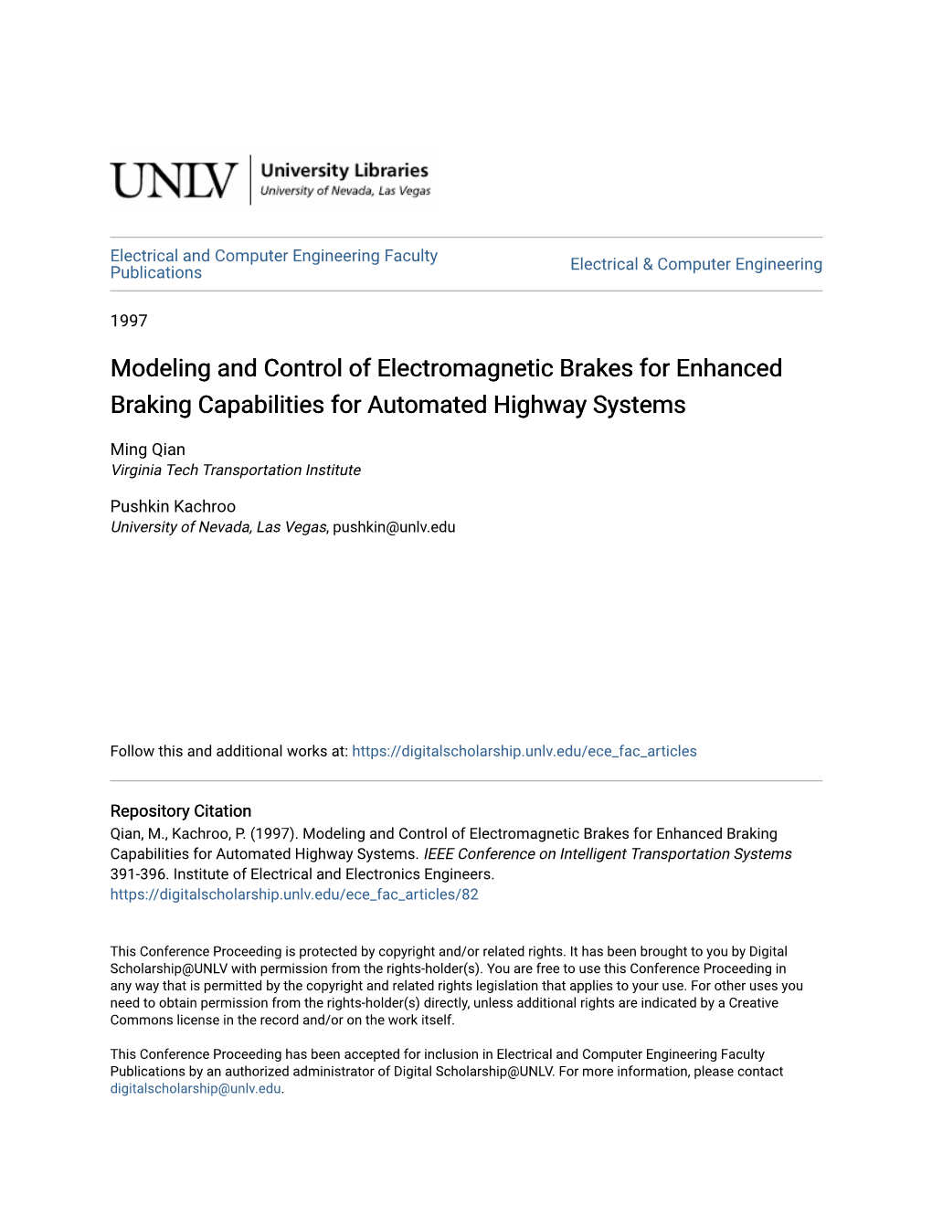 Modeling and Control of Electromagnetic Brakes for Enhanced Braking Capabilities for Automated Highway Systems