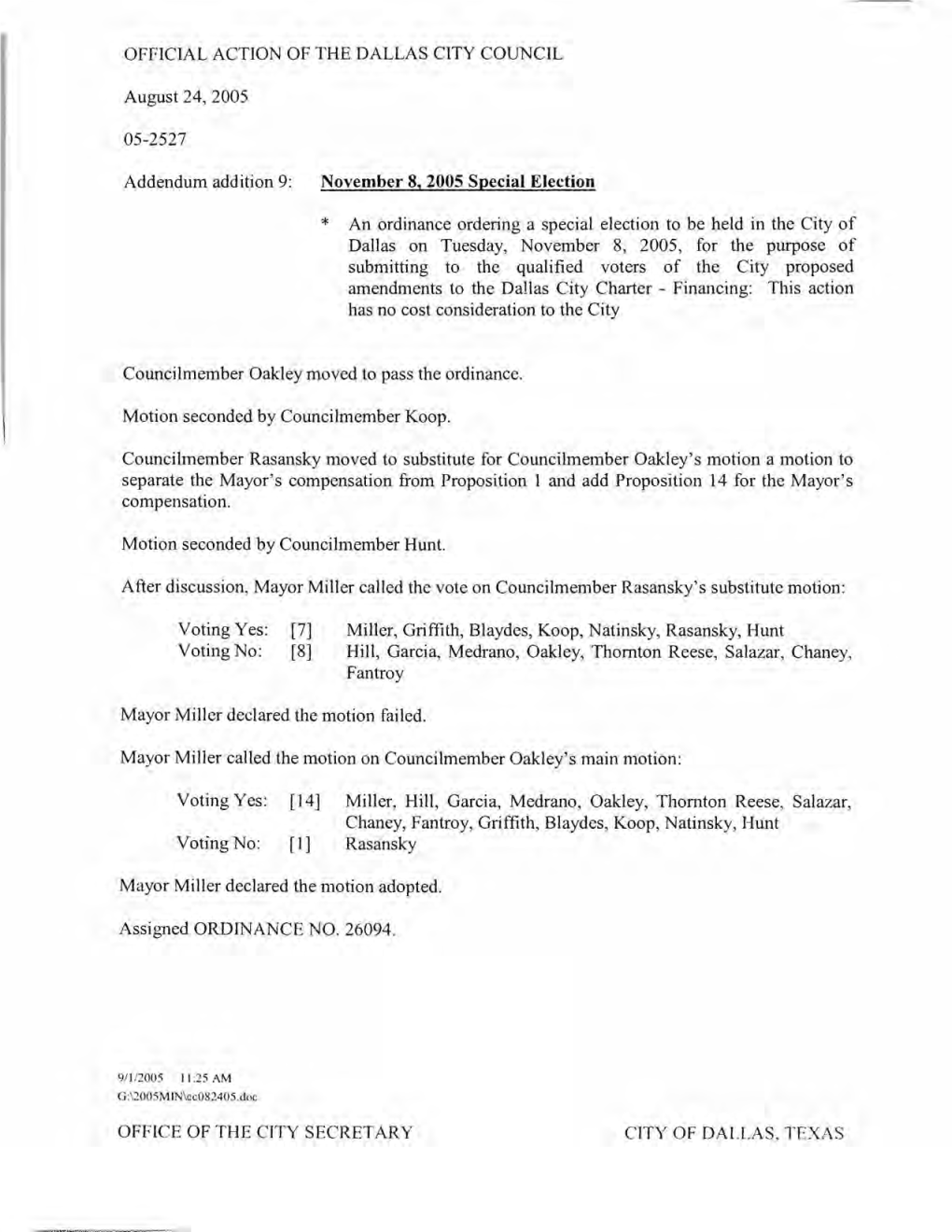 November 8, 2005 Special Election [1] CITY of DALLAS, TEXAS