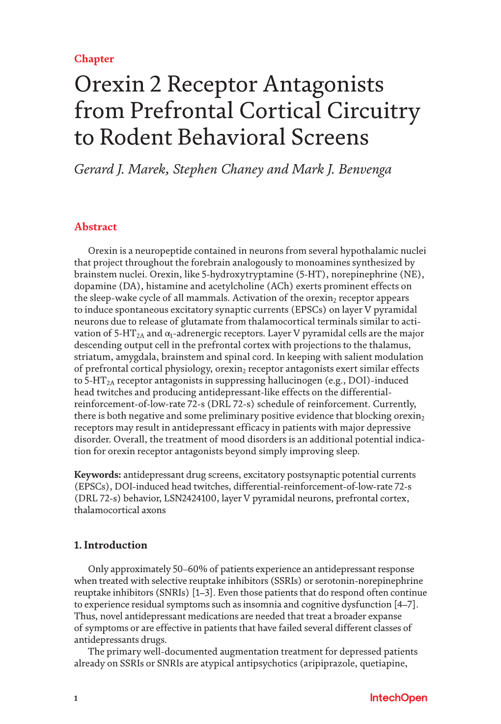 Orexin 2 Receptor Antagonists from Prefrontal Cortical Circuitry to Rodent Behavioral Screens Gerard J