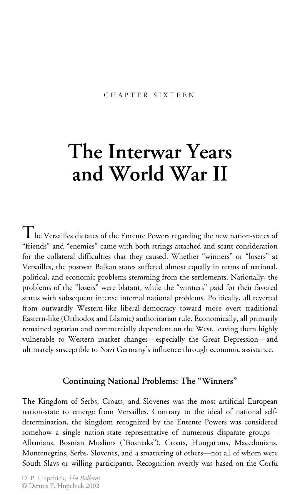 The Interwar Years and World War II