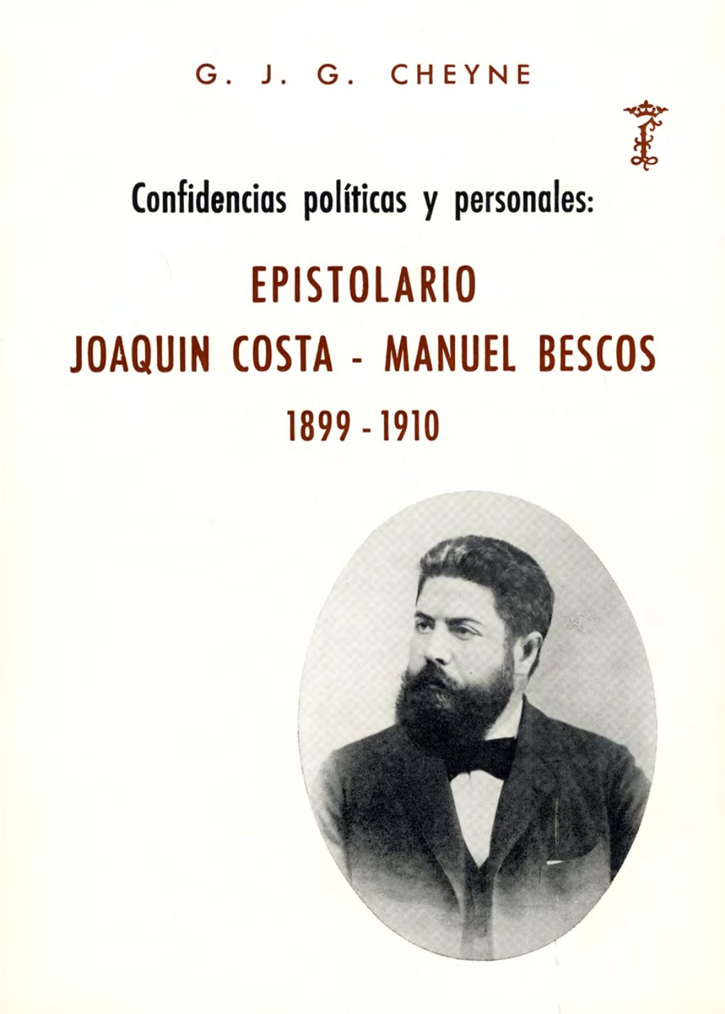Epistolario Joaquín Costa - Manuel Bescós 1899 - 1910 G