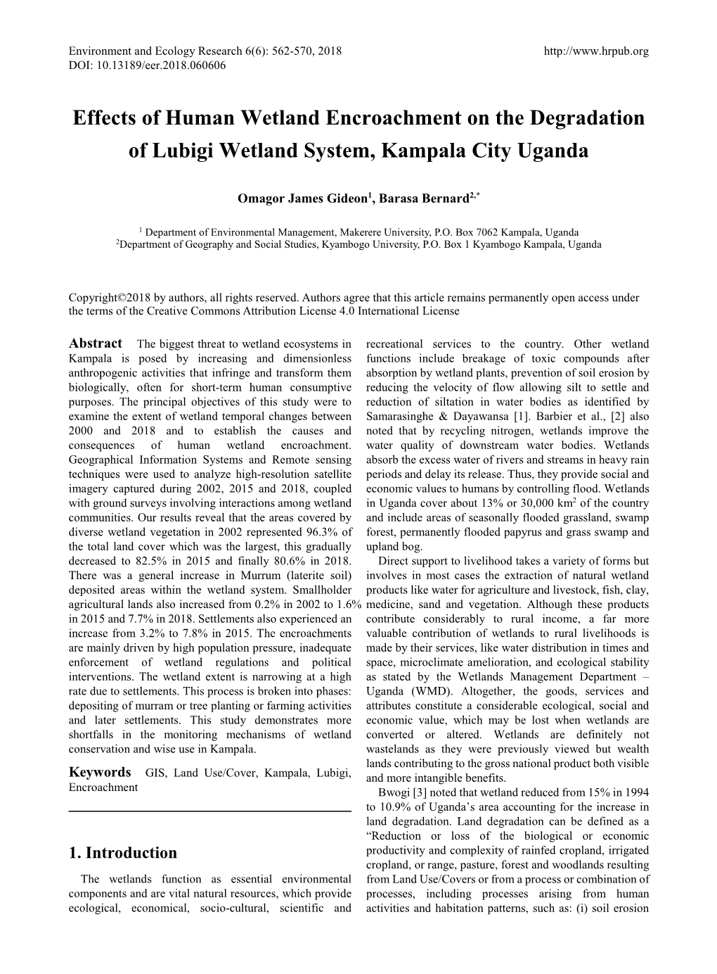 Effects of Human Wetland Encroachment on the Degradation of Lubigi Wetland System, Kampala City Uganda