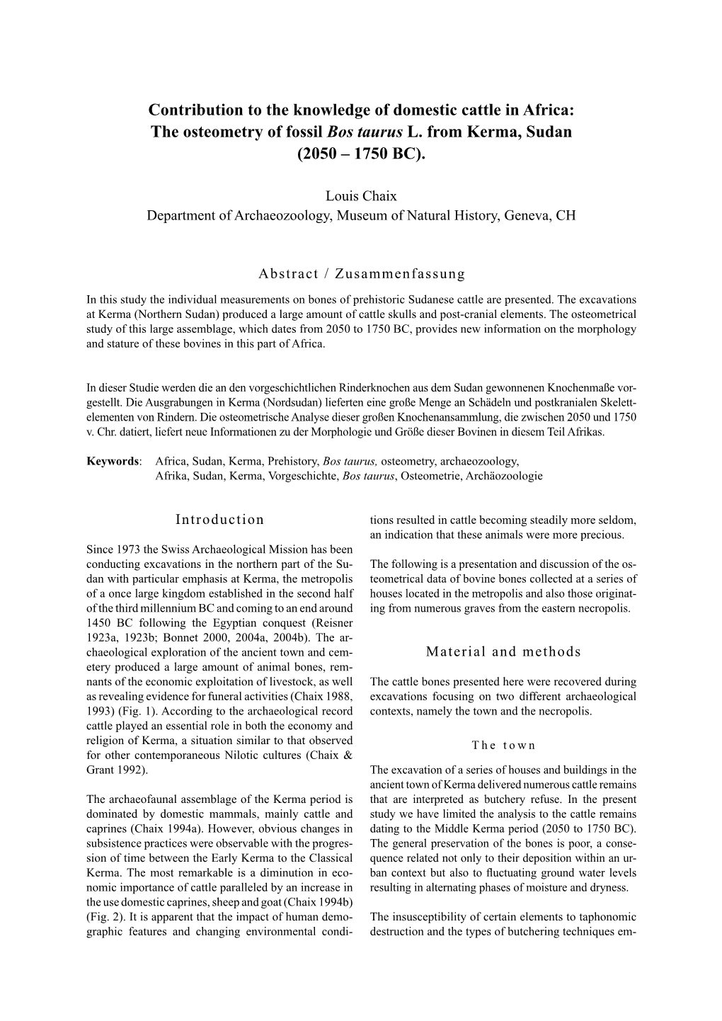 The Osteometry of Fossil Bos Taurus L. from Kerma, Sudan (2050 – 1750 BC)