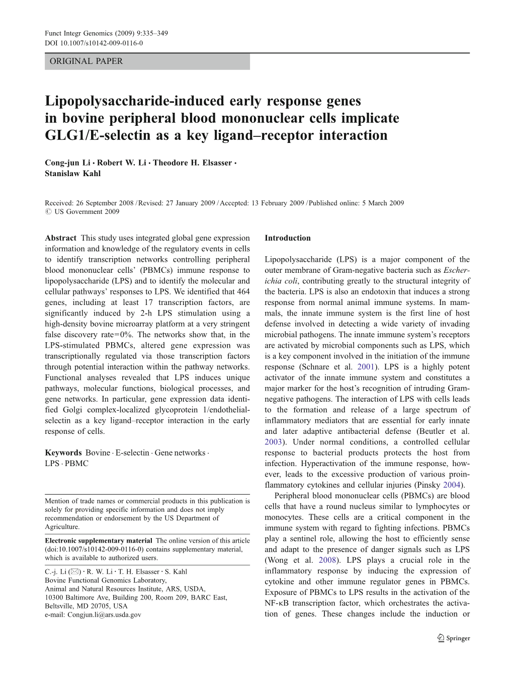 Lipopolysaccharide-Induced Early Response Genes in Bovine Peripheral Blood Mononuclear Cells Implicate GLG1/E-Selectin As a Key Ligand–Receptor Interaction