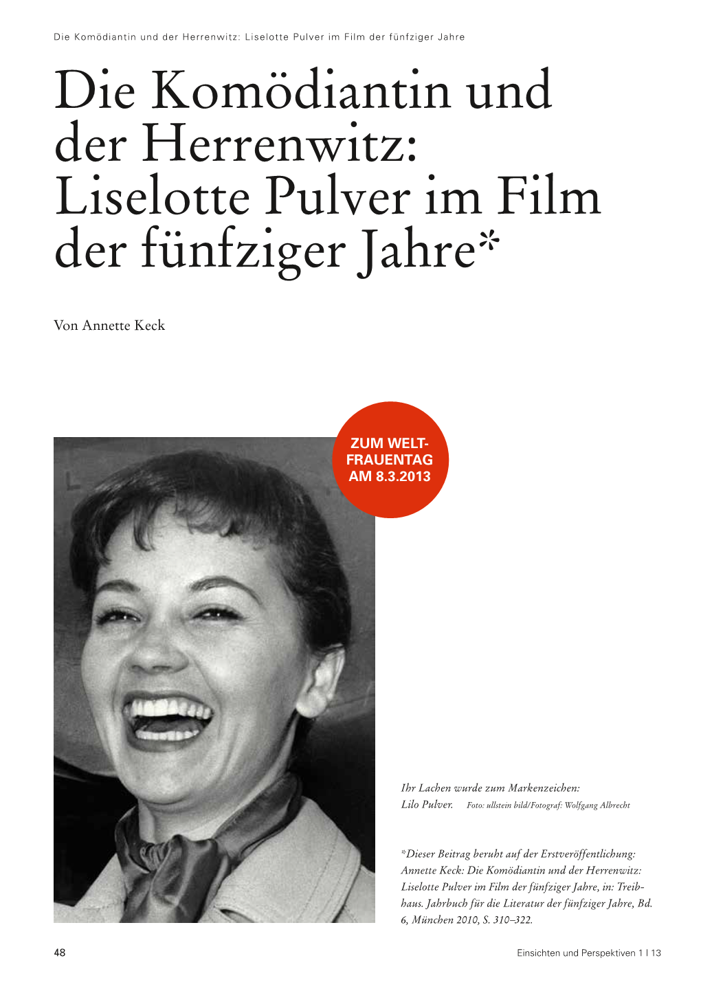 Liselotte Pulver Im Film Der Fünfziger Jahre Die Komödiantin Und Der Herrenwitz: Liselotte Pulver Im Film Der Fünfziger Jahre*