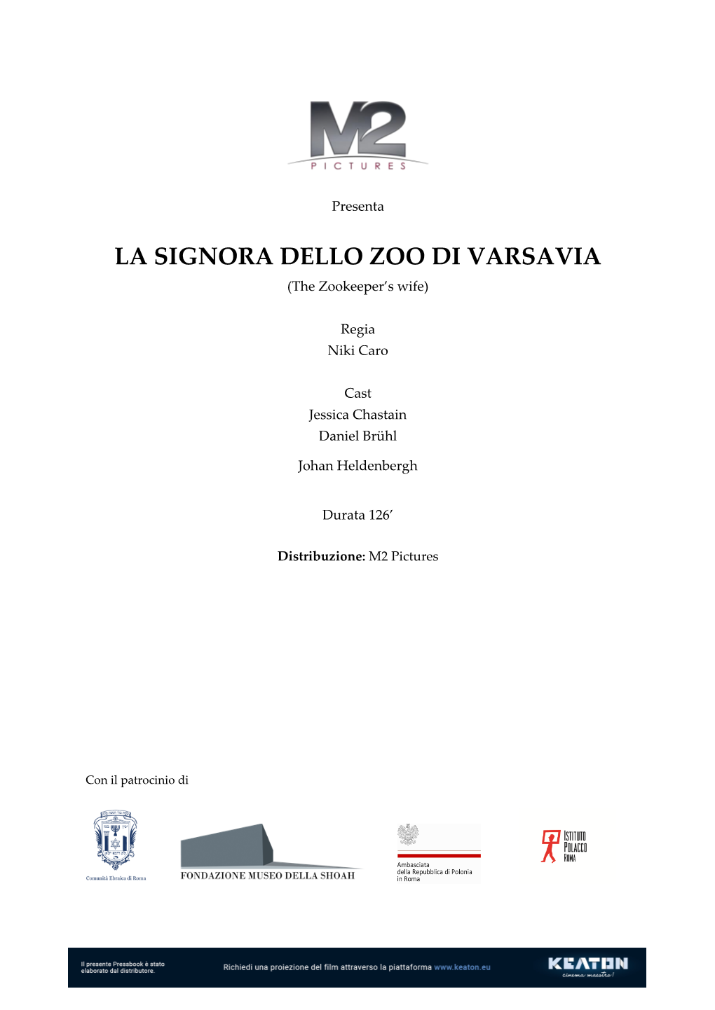 LA SIGNORA DELLO ZOO DI VARSAVIA (The Zookeeper’S Wife)