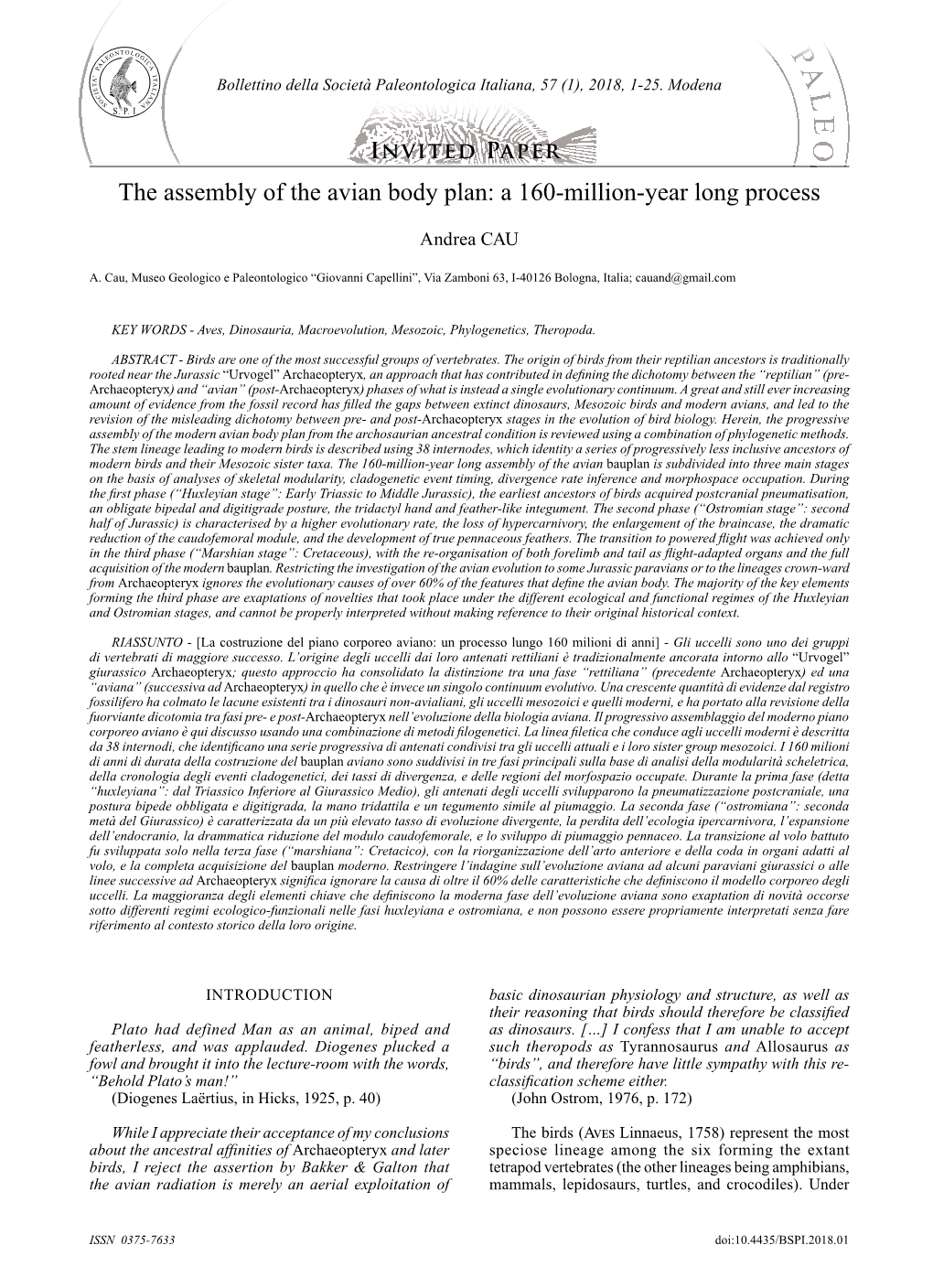 The Assembly of the Avian Body Plan: a 160-Million-Year Long Process