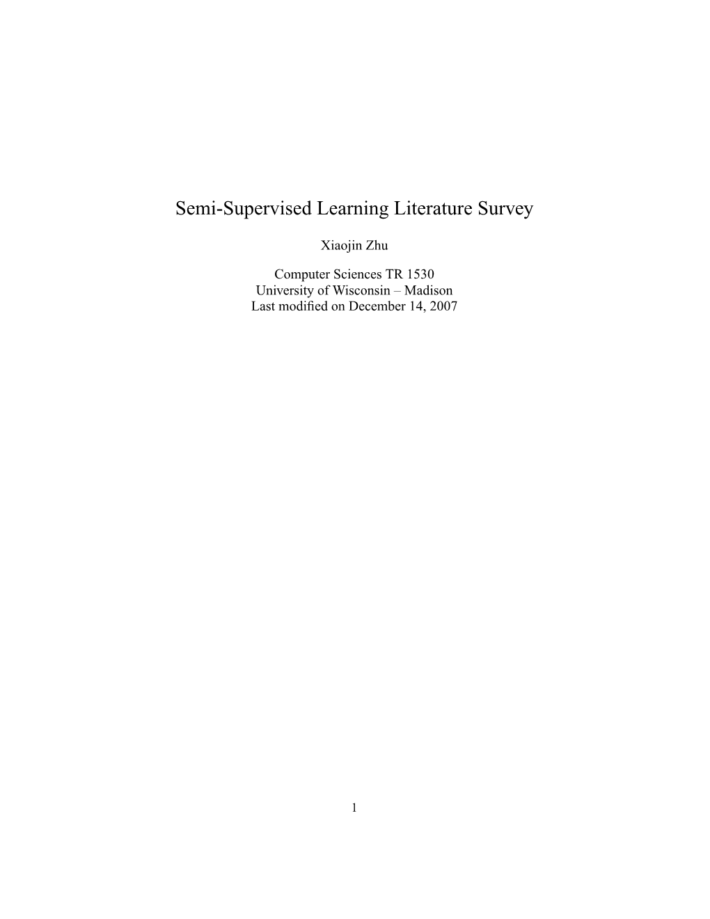 Semi-Supervised Learning Literature Survey