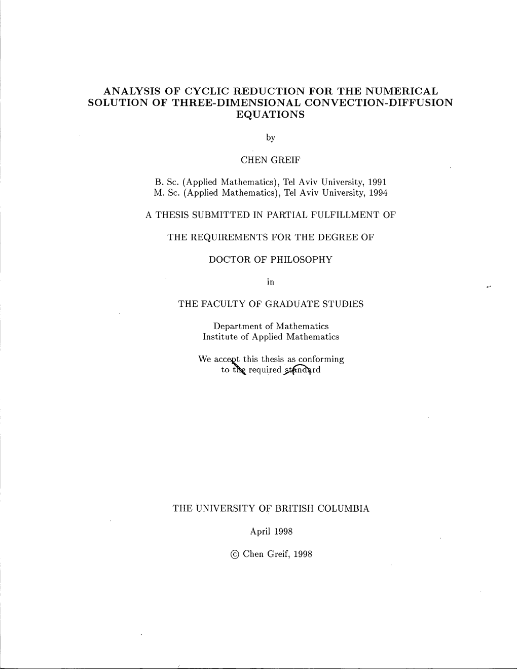 ANALYSIS of CYCLIC REDUCTION for the NUMERICAL SOLUTION of THREE-DIMENSIONAL CONVECTION-DIFFUSION EQUATIONS by CHEN GREIF B