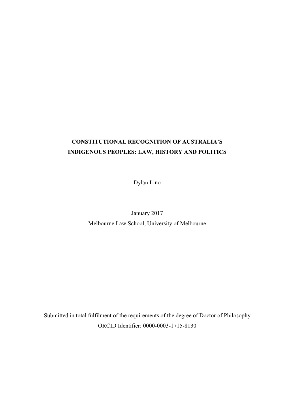 Constitutional Recognition of Australia's Indigenous Peoples: Law, History and Politics