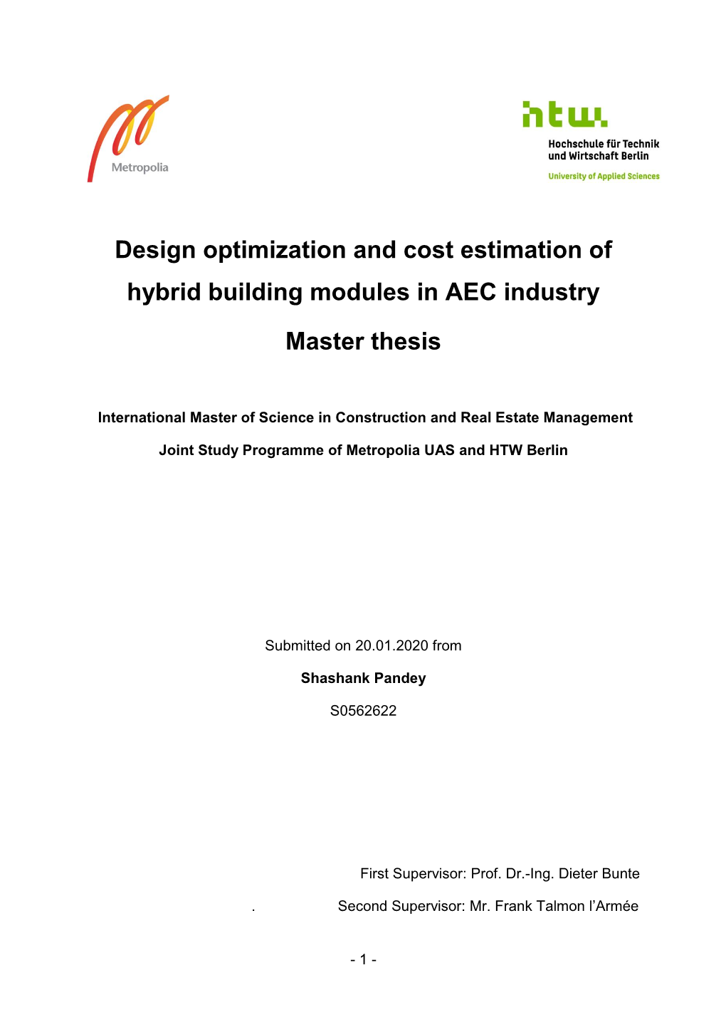 Design Optimization and Cost Estimation of Hybrid Building Modules in AEC (Architecture, Engineering, Construction) Industry