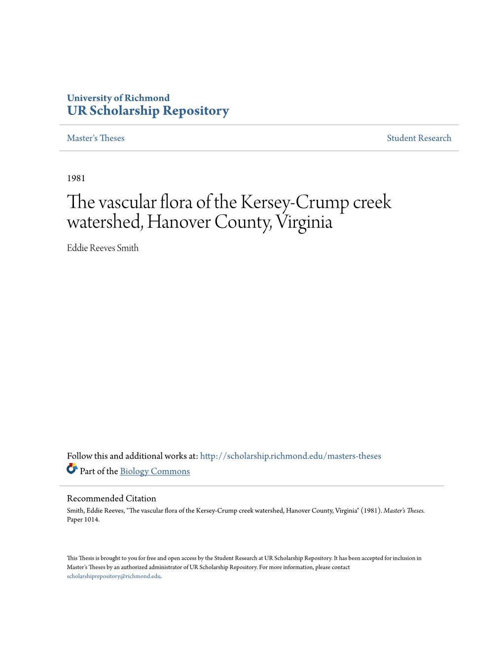 The Vascular Flora of the Kersey-Crump Creek Watershed, Hanover County, Virginia Eddie Reeves Smith
