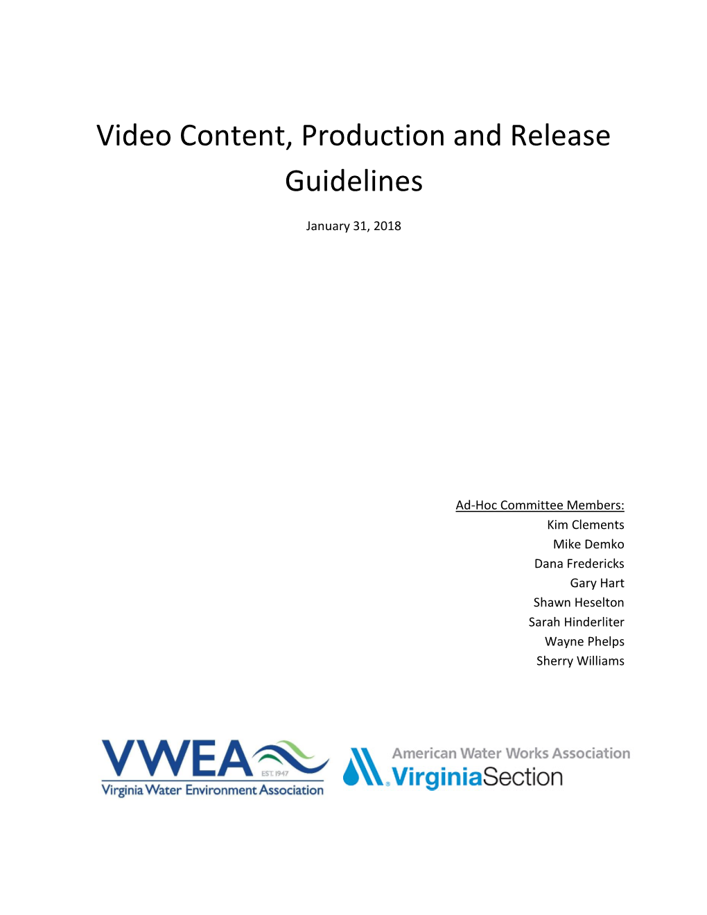 Video Content, Production and Release Guidelines