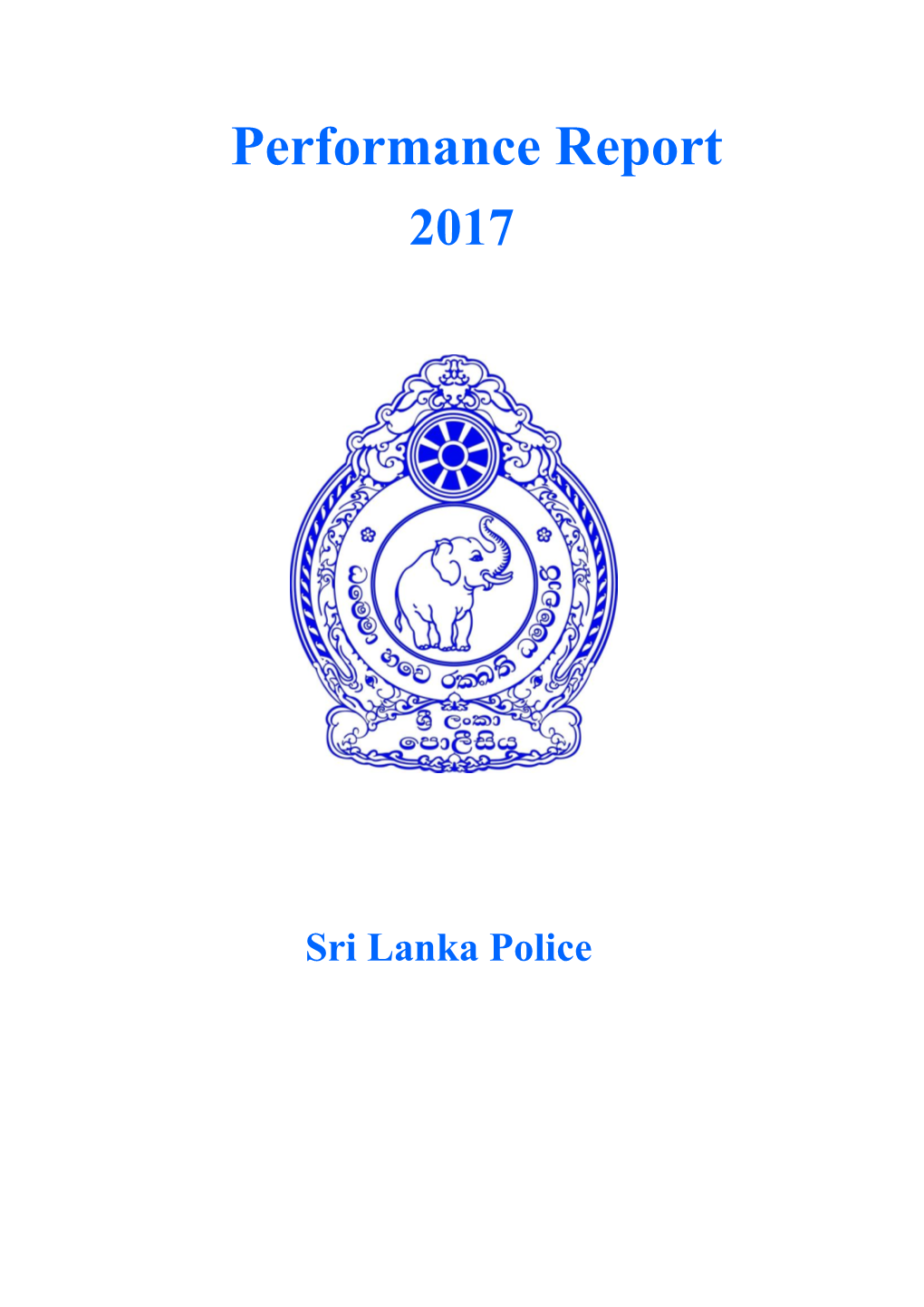 Performance Report of the Sri Lanka Police for the Year 2017