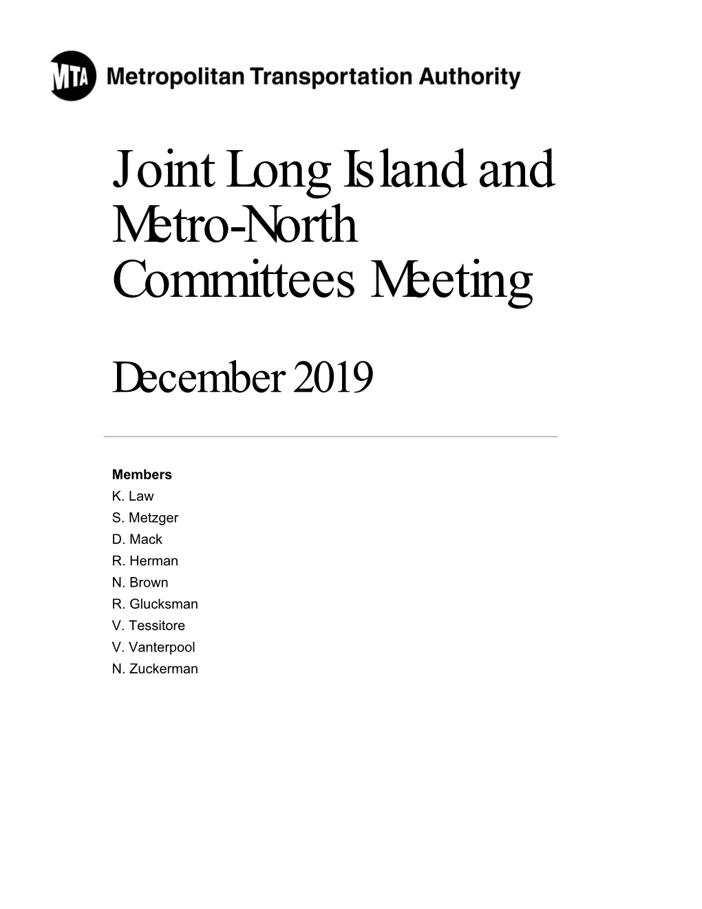 Joint Long Island and Metro-North Committees Meeting