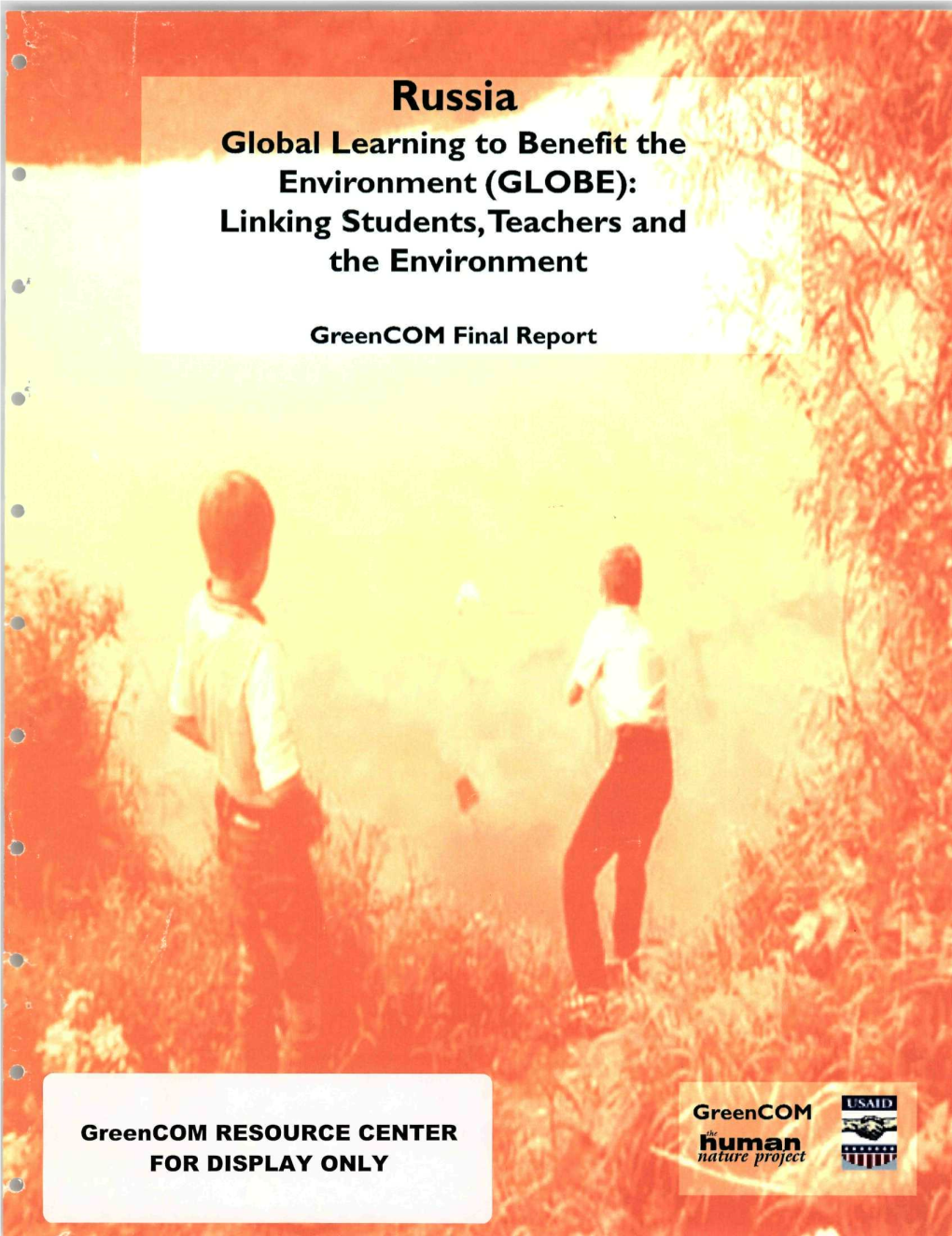 Russia Global Learning to Benefit the Environment (GLOBE): Linking Students,Teachers and the Environment