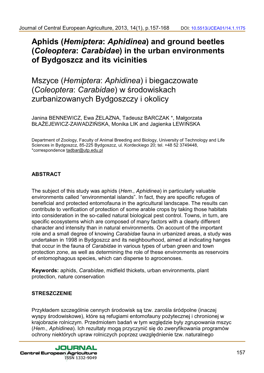 Aphids (Hemiptera: Aphidinea) and Ground Beetles (Coleoptera: Carabidae) in the Urban Environments of Bydgoszcz and Its Vicinities