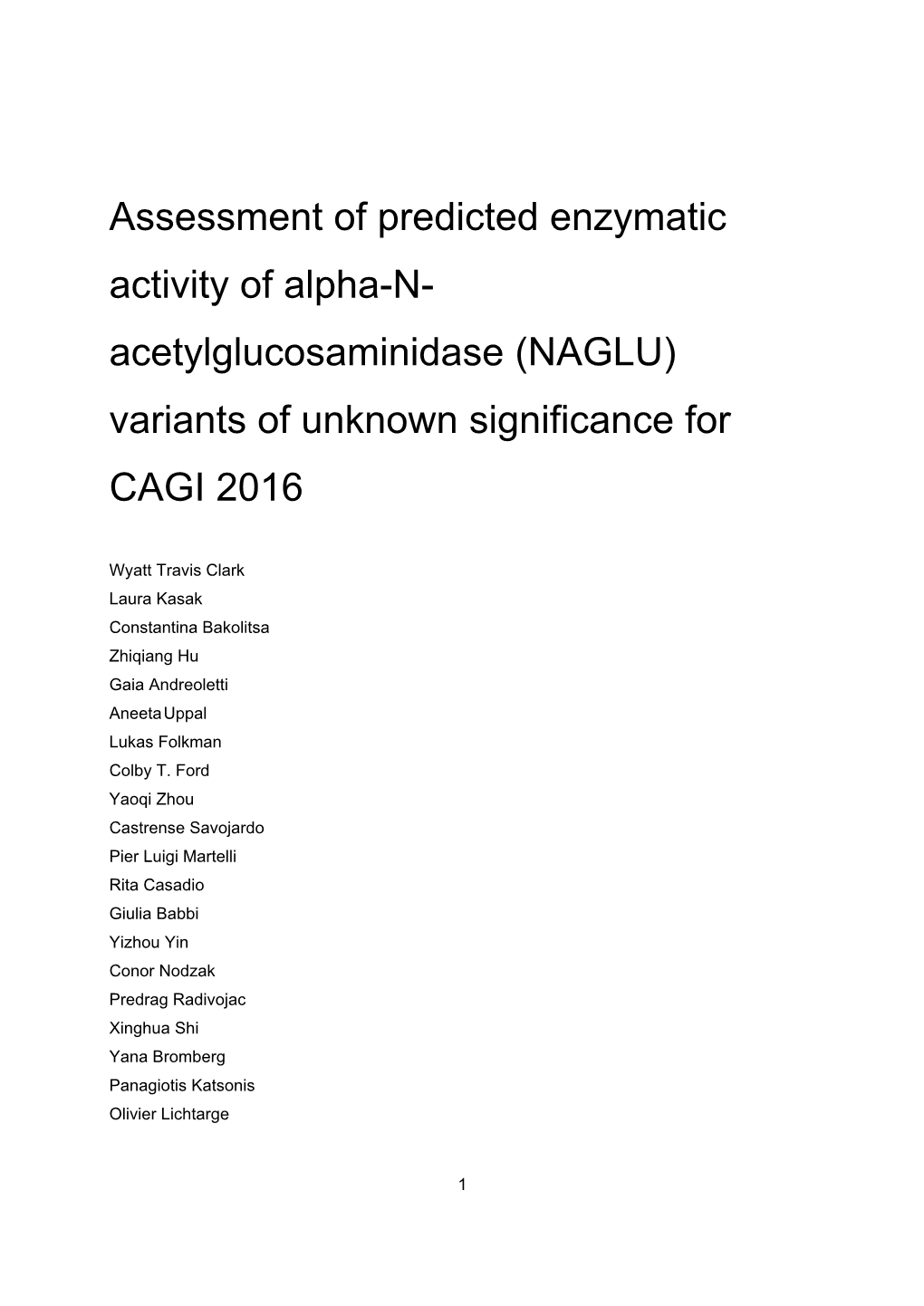 (NAGLU) Variants of Unknown Significance for CAGI 2016