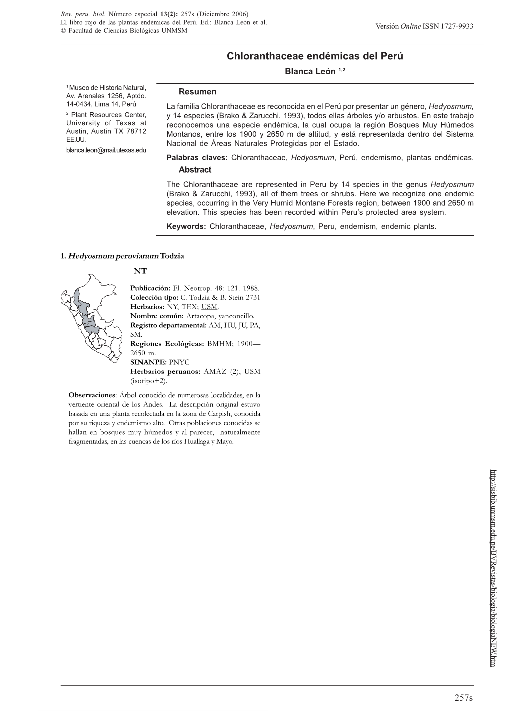 CHLORANTHACEAE ENDÉMICAS DEL PERÚ Versión Online ISSN 1727-9933 © Facultad De Ciencias Biológicas UNMSM