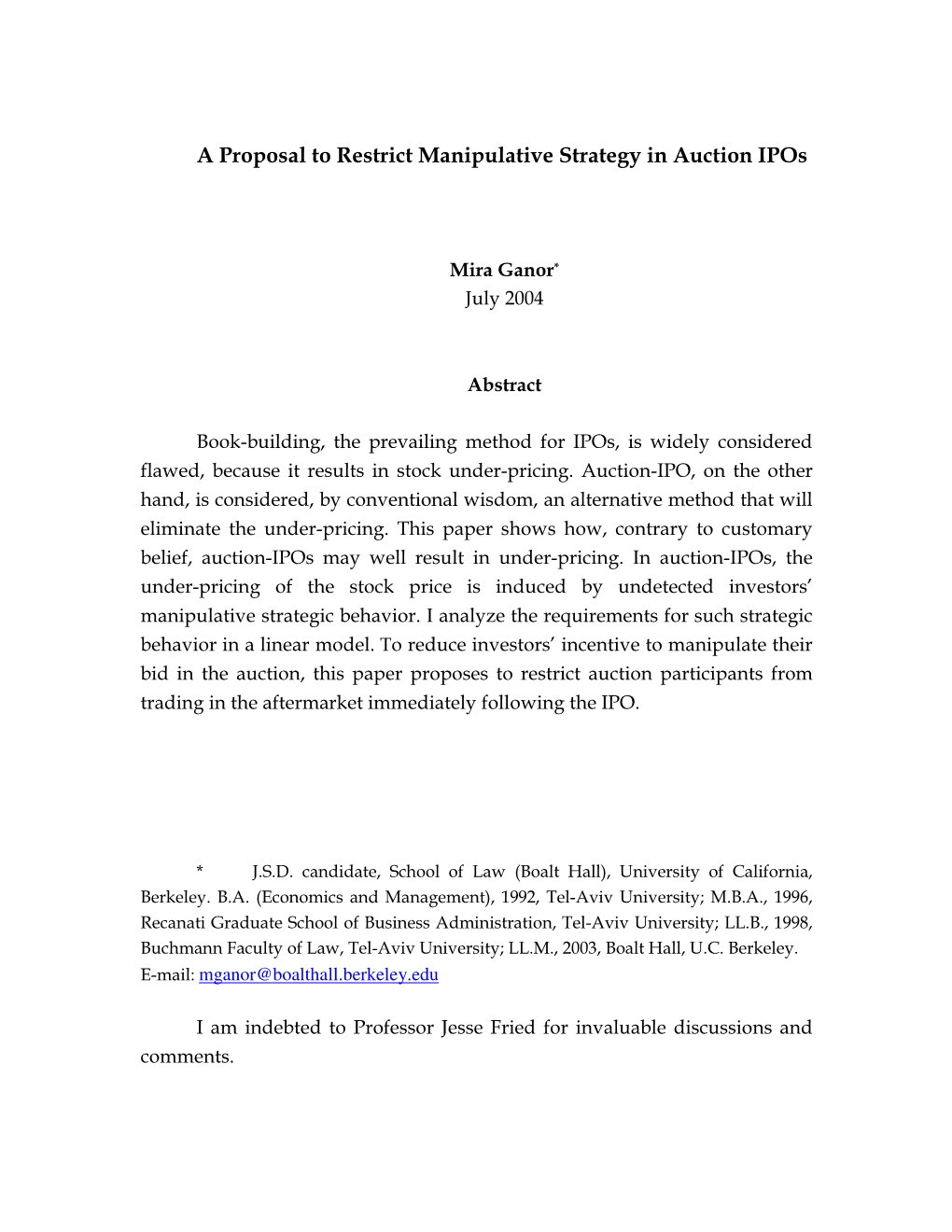 A Proposal to Restrict Manipulative Strategy in Auction IPO's